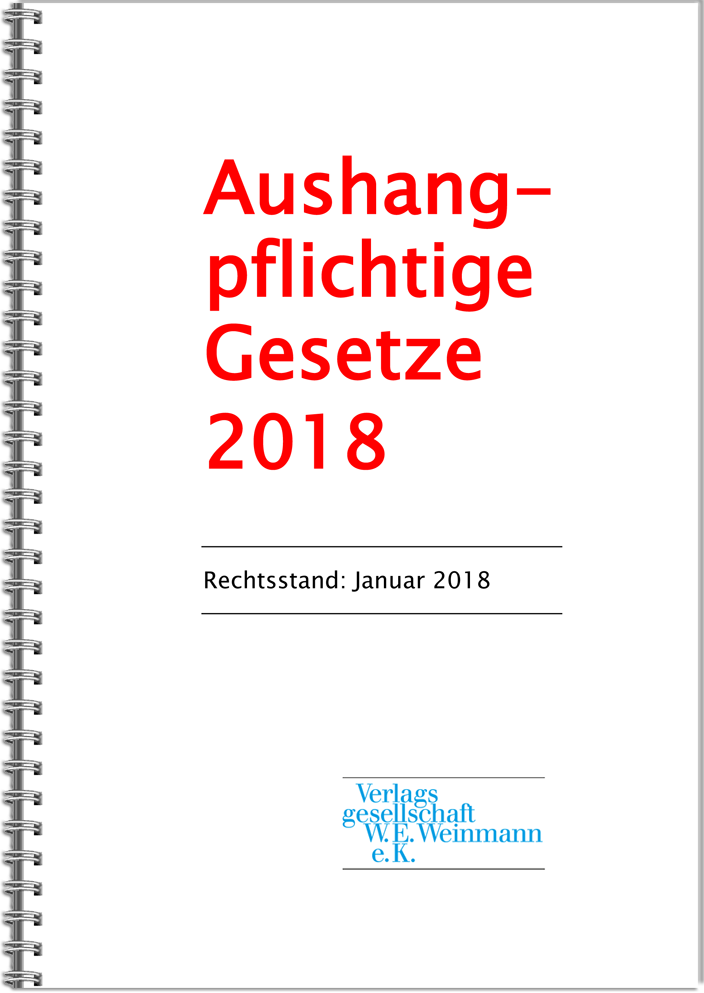 Aushangpflichtige Gesetze Januar 2018