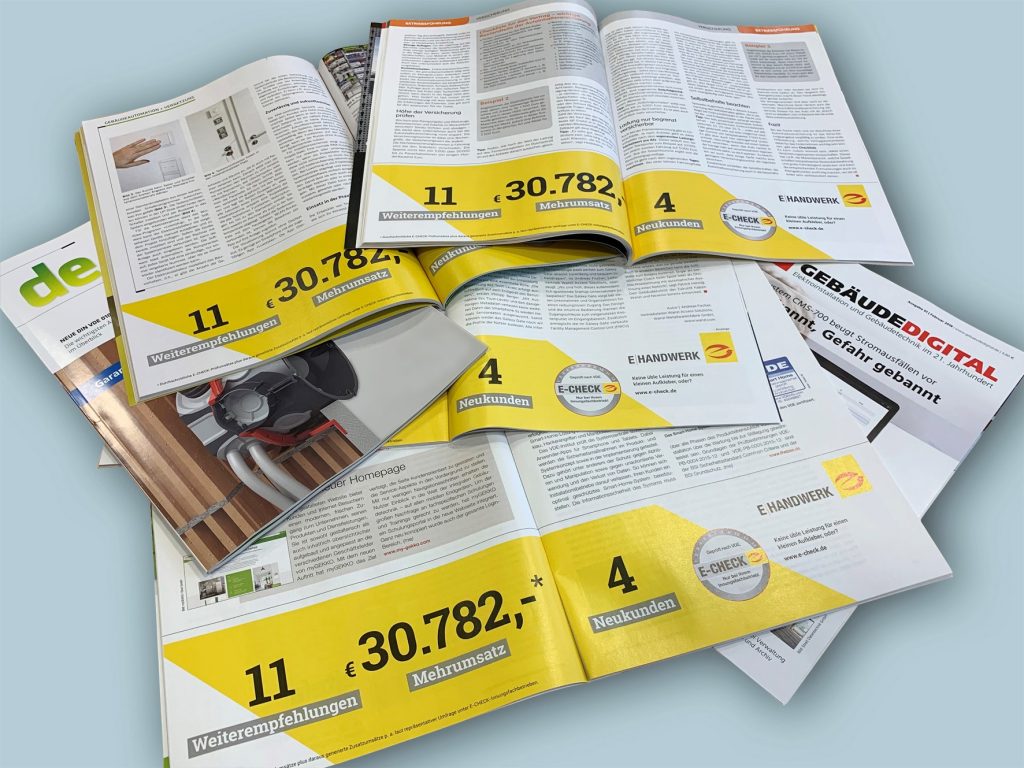 Der E-CHECK: ein klarer Umsatzbringer für alle Innungsmitglieder. Eine große Anzeigen-Kampagne in Elektrofachzeitschriften bringt die Vorteile auf den Punkt.